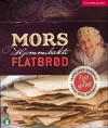 Mors Hjemmebakte Flatbrd (Home made Flat bread) - More Details